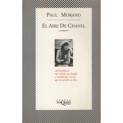 El aire de Chanel (Spanish Edition) by Paul Morand 